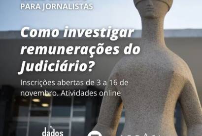 Curso sobre como investigar remuneraes do Judicirio tem inscries abertas